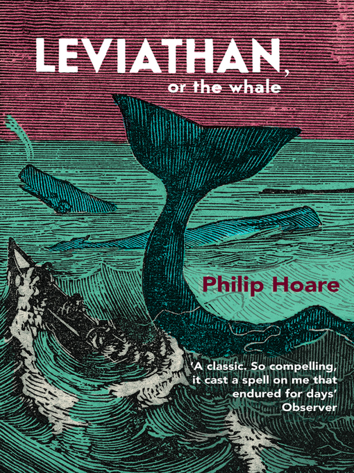Title details for Leviathan (Text-only) by Philip Hoare - Wait list